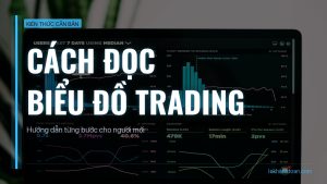 cach doc bieu do trading