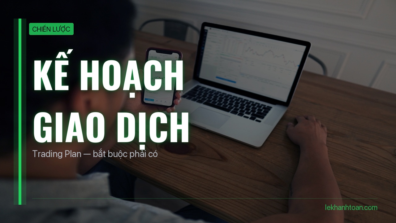 ke hoach giao dich
